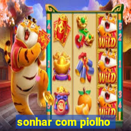 sonhar com piolho